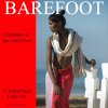 BAREFOOT in the South- Enjoy the holidays....