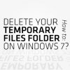 Start එකෙදීම Temporary Files අයින් කරලා දාමුද?