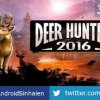 Deer Hunter 2016 v2.0.2 [MOD] APK (මුව දඩයමේ යමුද..?)