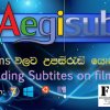 Films වලට උපසිරැසි යොදමු.. - Aegisub Advanced Subtitle Editor