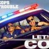 Let’s Be Cops (2014) බඩ පැලෙන්න හිනා වෙමුද 16+