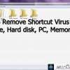 කරදරකාරී shortcut virus එක ඔබේ පරිගණකයෙන් ඉවත් කරගන්න.How To Remove Shortcut Virus From Pendrive, Hard disk, PC, Memory Cards