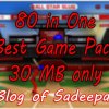 පට්ටම Game 80 ක Pack එක 30MB විතරයි