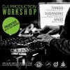 DJ Production Workshop