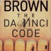 The Da Vinci Code – Dan Brown