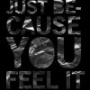 just because you feel it (radiohead lyric typography)