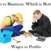 Doing Own Business or Work... Which is better?