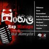 Sinhala Rap mixtape - Dj Amilz [Sinhala Rap]