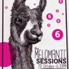 Melomanic Sessions No.6 - We Have A Llama