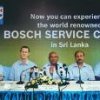 World renowned BOSCH Service Centre now in Sri Lanka