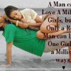 a man can love a million girls..