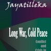 Long War, Cold Peace