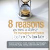 eBook  "8 reasons you need a strategy for managing information — before it's too late" , (free)