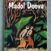 Madol Doova – Martin Wickramasinghe (Translated into English by Prof. Ashley Halpe)