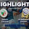 Highlights – Zahira v De Mazenod – Kotmale U19 Football Championship (QF4)