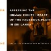 Facebook’s Human Rights Impact Assessment (HRIA) on Sri Lanka: Some brief thoughts