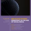 New Ec(h)o systems: Democracy in the age of social media