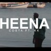 Costa x KK – HEENA  හීන (Official Music Video)