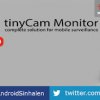 tinyCam Monitor PRO v6.7.9 APK  (CCTV කැමරා දර්ශන ඔබේ දුරකථනයට හෝ ටැබිලට් පරිගණකයට)