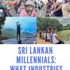 BUSINESS ENVIRONMENT :  Sri Lankan Millennials: What industries are they killing?