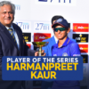 WATCH – Harmanpreet Kaur – Player of the Series | India Women tour of Sri Lanka 2022 – #SLWvINDW – T20I